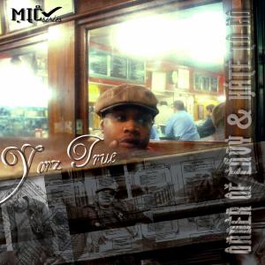 อัลบัม Order Of Envy & Hate To Go (Explicit) ศิลปิน Yorz True