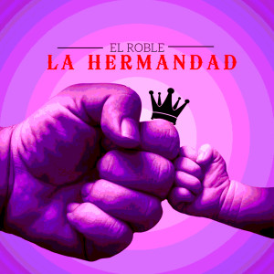 อัลบัม El Roble ศิลปิน La Hermandad