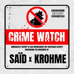 อัลบัม Crime Watch (Explicit) ศิลปิน Krohme