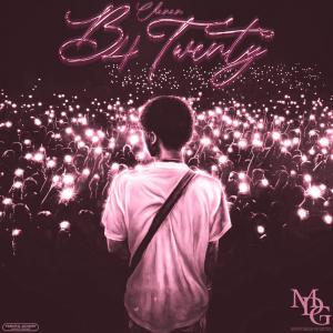 Listen to B4 Twenty (Explicit) song with lyrics from Chanan