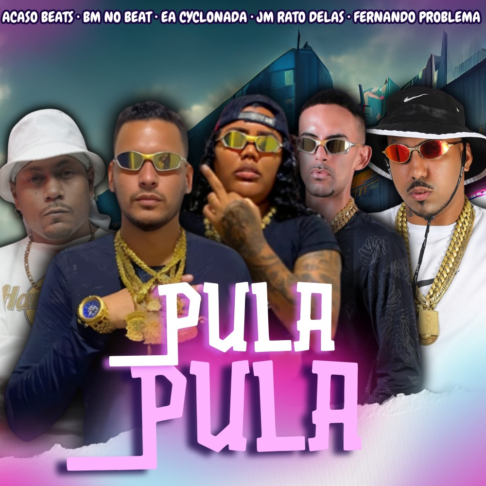 Pula Pula (Explicit)
