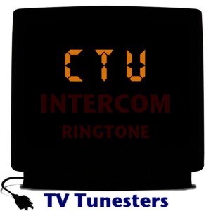 ดาวน์โหลดและฟังเพลง Ctu Intercom Ringtone พร้อมเนื้อเพลงจาก TV Tunesters