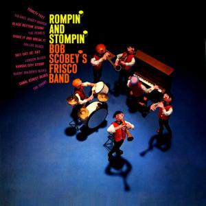 Bob Scobey's Frisco Band的專輯Rompin' & Stompin'