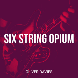 ดาวน์โหลดและฟังเพลง Six String ***** พร้อมเนื้อเพลงจาก Oliver Davies