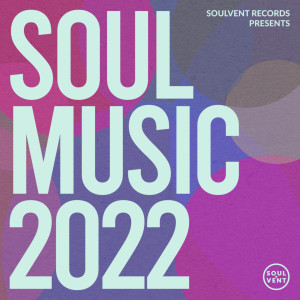 Album Soul Music 2022 oleh Various