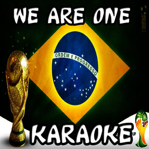 We Are One (Brasil 2014) [In the Style of Pitbull] [Karaoke Version] (Karaoke Version)