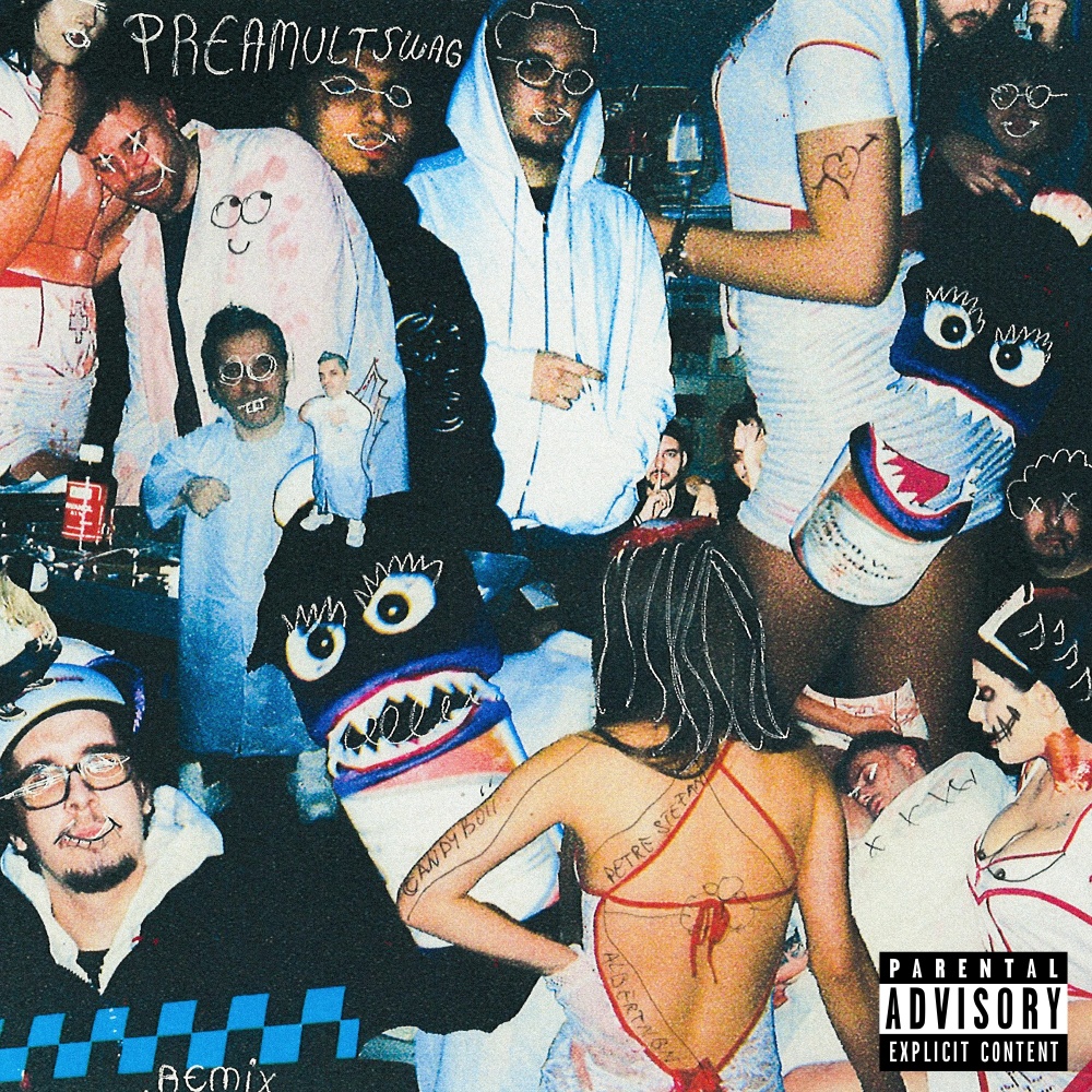 preamultswag (Remix|Explicit)