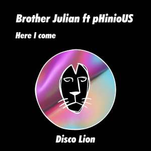 收聽Brother Julian的Here I Come歌詞歌曲