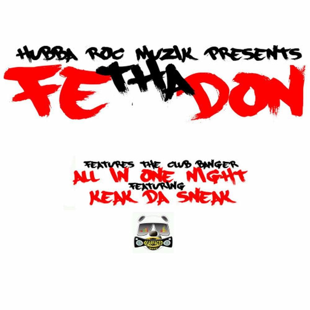 All in One Night (feat. Keak da Sneak)