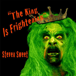 Steven Sweet的專輯The King Is Frightening