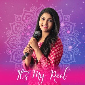 Keerthana Chandru的專輯It's My Reel - 1 Min Music