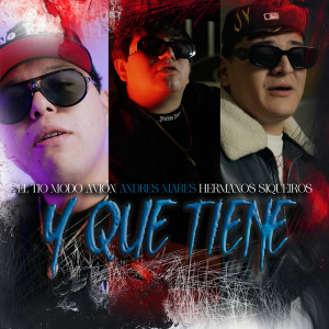 Album Y Que Tiene from El Tío Modo Avión