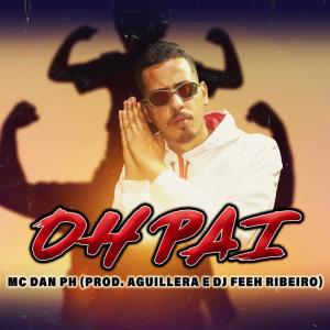 MC DAN PH的专辑Oh Pai