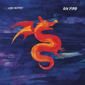 收聽Loïc Nottet的On Fire歌詞歌曲