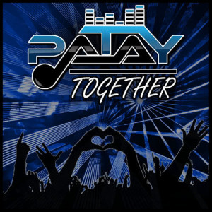 收聽PATAY的Together (Extended Edit)歌詞歌曲