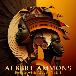 อัลบัม Boogie with Albert, Vol. 1 ศิลปิน Albert Ammons