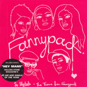 收聽Fannypack的So Stylistic歌詞歌曲