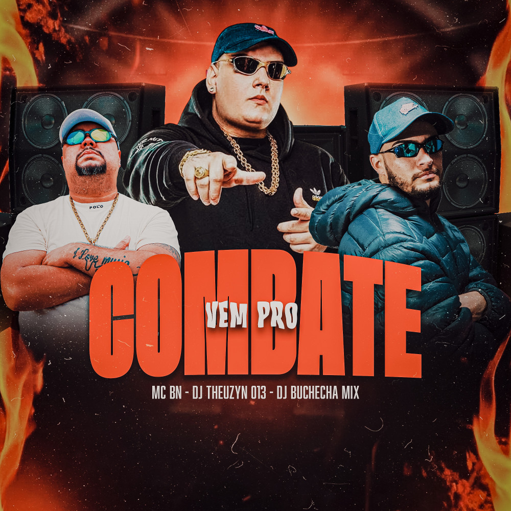 Vem pro Combate (Explicit)