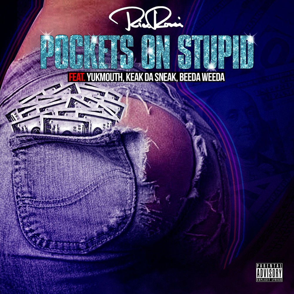 Pockets On Stupid (Explicit)