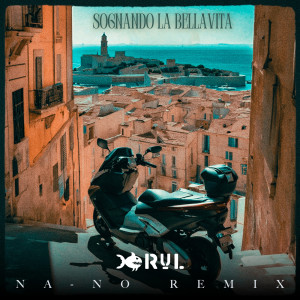 Listen to Sognando la Bellavita (NA-NO remix) song with lyrics from Rul
