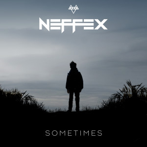 收聽NEFFEX的Sometimes歌詞歌曲
