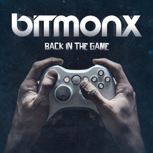 Bitmonx的專輯Back In the Game