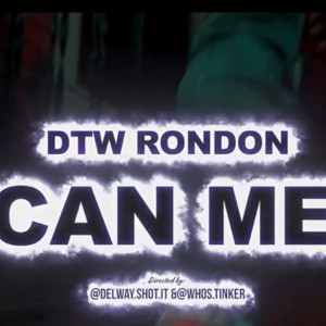 Can Me (Explicit) dari DTW Ron Don