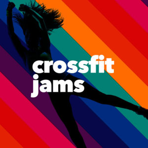 อัลบัม Crossfit Jams ศิลปิน Crossfit 2015