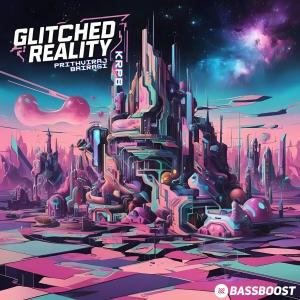 Bass Boost的專輯Glitched Reality