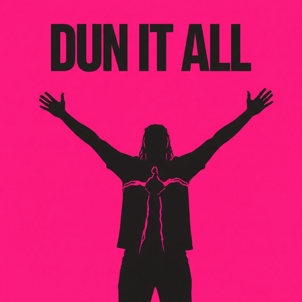 Dun It All