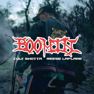 Reese LAFLARE的专辑Boomin (Explicit)