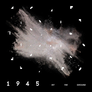 ดาวน์โหลดและฟังเพลง Hit the Ground พร้อมเนื้อเพลงจาก 1945