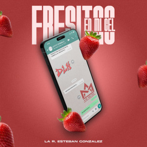 La R的專輯Fresitas En Mi Cel