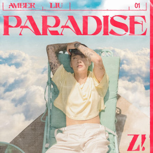 Dengarkan PARADISE lagu dari Amber f(x) dengan lirik
