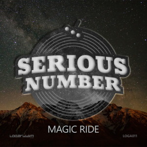อัลบัม Magic Ride ศิลปิน Serious Number