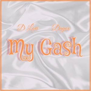 Album My Gash oleh D Love