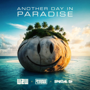 W&W的專輯Another Day In Paradise