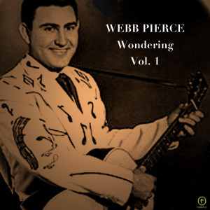 收聽Webb Pierce的The Last Waltz歌詞歌曲