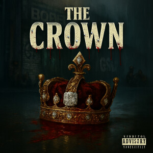 Listen to The Crown (Explicit) song with lyrics from Dj Fedexx