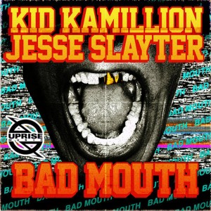 ดาวน์โหลดและฟังเพลง Bad Mouth พร้อมเนื้อเพลงจาก Kid Kamillion