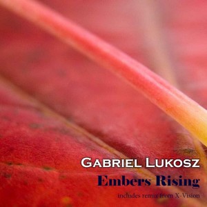 Gabriel Lukosz的專輯Embers Rising