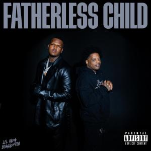 Lil Vada的專輯Fatherless Child (feat. Big Sad 1900) [Explicit]