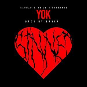 Noize的專輯YOK (feat. Noize & EMOxBERREGAL)