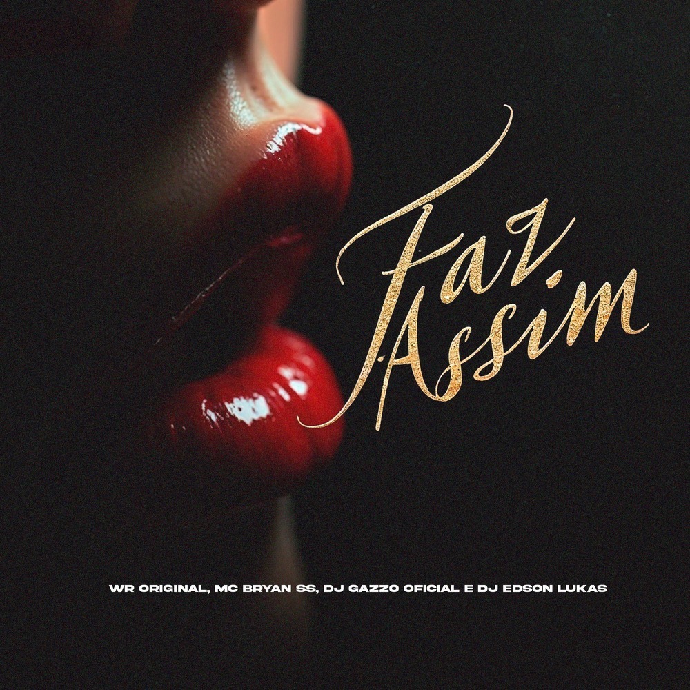 Faz Assim (Explicit)