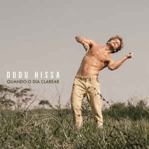 Album Quando o Dia Clarear oleh Dudu Hissa