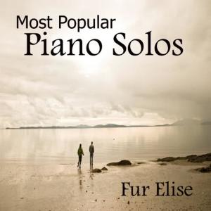Piano Music Players的專輯The Most Popular Piano Solos: Fur Elise