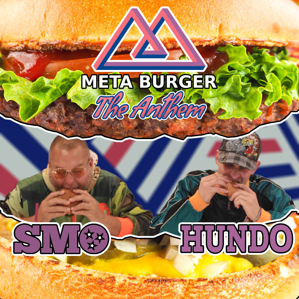 Meta Burger (The Anthem)