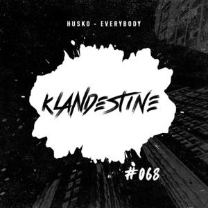 Listen to Everybody song with lyrics from Husko