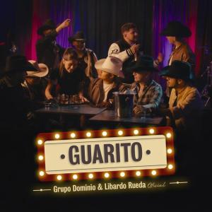 ดาวน์โหลดและฟังเพลง Guarito (Explicit) พร้อมเนื้อเพลงจาก Grupo Dominio