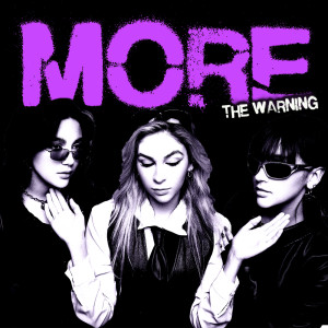 The Warning的專輯MORE